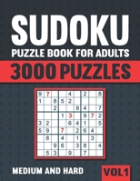 Sudoku Puzzle Book for Adults: 3000 Medium to Hard Sudoku Puzzles with Solutions - Vol. 1 B088Y1RKP6 Book Cover