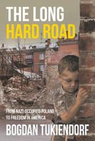 The Long Hard Road 1635246695 Book Cover
