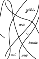 You and I, Inside Out B0HMWLJ5VY Book Cover