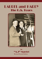 LAUREL and HARDY - The U.S. Tours 0952130866 Book Cover