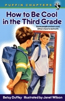 How to Be Cool in the Third Grade 0590988670 Book Cover