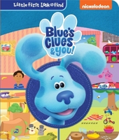 Nickelodeon Blue's Clues & You!: Little First Look and Find 1503759903 Book Cover