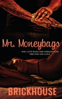 Mr. Moneybags B088N81FXJ Book Cover