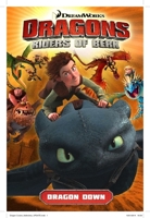 DreamWorks Dragons: Dragon Down 1782760768 Book Cover