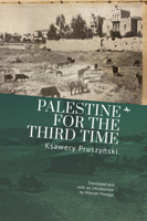 Palestine for the Third Time 1644695650 Book Cover