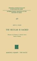The Secular is Sacred: Platonism and Thomism in Marsilio Ficino’s Platonic Theology 9401020248 Book Cover