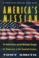 America's Mission 0691154929 Book Cover