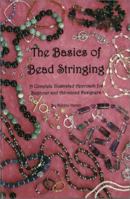 The Basics of Bead Stringing 0961535318 Book Cover