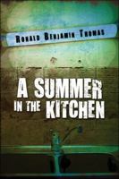 A Summer in the Kitchen 1605631922 Book Cover