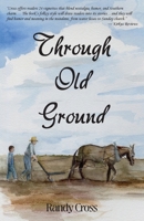 Through Old Ground B0CK3QR1VV Book Cover