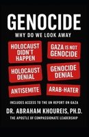 GENOCIDE: WHY DO WE LOOK AWAY 1966837321 Book Cover