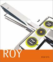 Roy: Design Series 1 (Sfmoma Design Series, 1) 0918471672 Book Cover