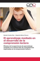 El aprendizaje mediado en el desarrollo de la comprensión lectora 3659073172 Book Cover