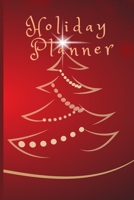 Holiday Planner: Notebook for keeping things simple and organized,  to do & gift lists, budget plan & shopping list for Black Friday & Cyber Monday, ... Card snail mail, ecard lists and much more! 1696041139 Book Cover