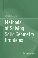 Methods of Solving Solid Geometry Problems 3031869680 Book Cover