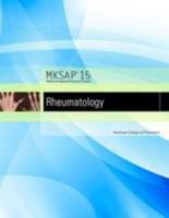 MKSAP 15 Medical Knowledge Self-assessment Program: Rheumatology by American College of Physicians (2009) Paperback 1934465305 Book Cover