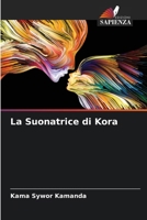 Il suonatore di Kora 6204057227 Book Cover