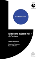 Nietzsche Aujourd'hui ? Volume 2: Colloque de Cerisy (1972-07) 2705681329 Book Cover