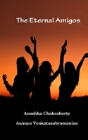 The Eternal Amigos B094SXTCH4 Book Cover