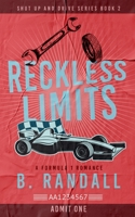 Reckless Limits : A Formula 1 Romance 1965794084 Book Cover
