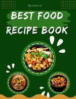 Best Food Recipe Book B0BB61Z45R Book Cover