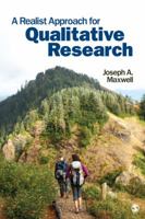 Maxwell, J: Realist Approach for Qualitative Research 0761929231 Book Cover
