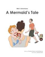 Milo's Adventures: A Mermaid's Tale 1096980312 Book Cover