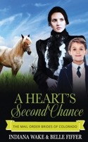 A Heart's Second Chance B0C5PMHKVY Book Cover