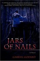 Jars of Nails 0595427146 Book Cover