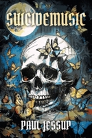 Suicide Music B0FHJFCVBB Book Cover