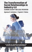 The Transformation of Social Relationships in Industry 4.0:: Economic Security and Legal Prevention 1648026850 Book Cover