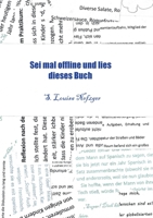 Sei mal offline und lies dieses Buch: Abenteuer und Geheimnisse 3347356780 Book Cover