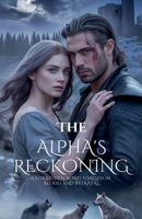 The Alpha's Reckoning B0GJ5RKWMB Book Cover