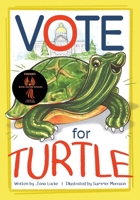 Vote for Turtle 1645385426 Book Cover