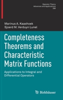 Completeness Theorems and Characteristic Matrix Functions: Applications to Integral and Differential Operators 3031045076 Book Cover