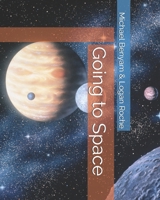 Going to Space B0GXMKCJGB Book Cover
