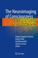 Neuroimaging of Consciousness 3642375790 Book Cover