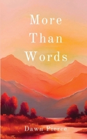 More Than Words 1036919935 Book Cover