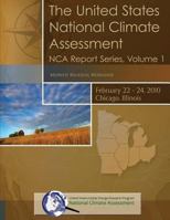 The United States National Climate Assessment: NCA Report Series, Volume 1 1500395234 Book Cover