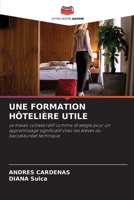 Une Formation Hôtelière Utile (French Edition) 6209326188 Book Cover