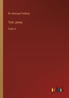 Tom Jones: Tomo 3 3368114980 Book Cover
