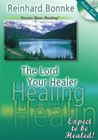 The Lord Your Healer 3935057148 Book Cover
