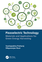 Piezoelectric Technology: Materials and Applications for Green Energy Harvesting 1032329076 Book Cover
