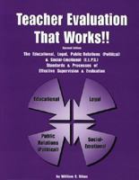 Teacher Evaluation That Works!! 0971508909 Book Cover