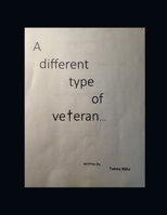 A Different Type of Veteran B0GTC5QBW8 Book Cover