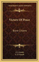 Victors of Peace 1432698249 Book Cover