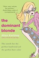 The Dominant Blonde 0060083298 Book Cover