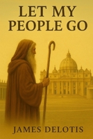 Let My People Go B0FP9QMX6K Book Cover