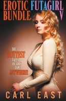 Erotic Futagirl Bundle V 139307667X Book Cover
