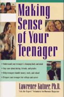 Making Sense of Your Teenager 0688102182 Book Cover